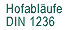 Hofabl&auml;ufe DIN 1236